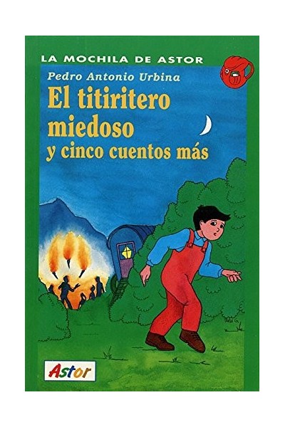 EL TITIRITERO MIEDOSO Y CINCO CUENTOS MÁS